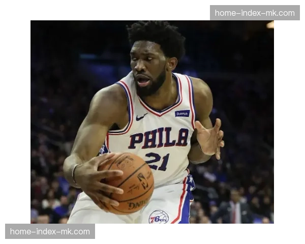 数据模型预测：76人对阵篮网，恩比德的低位触球次数将成为效率观察重点